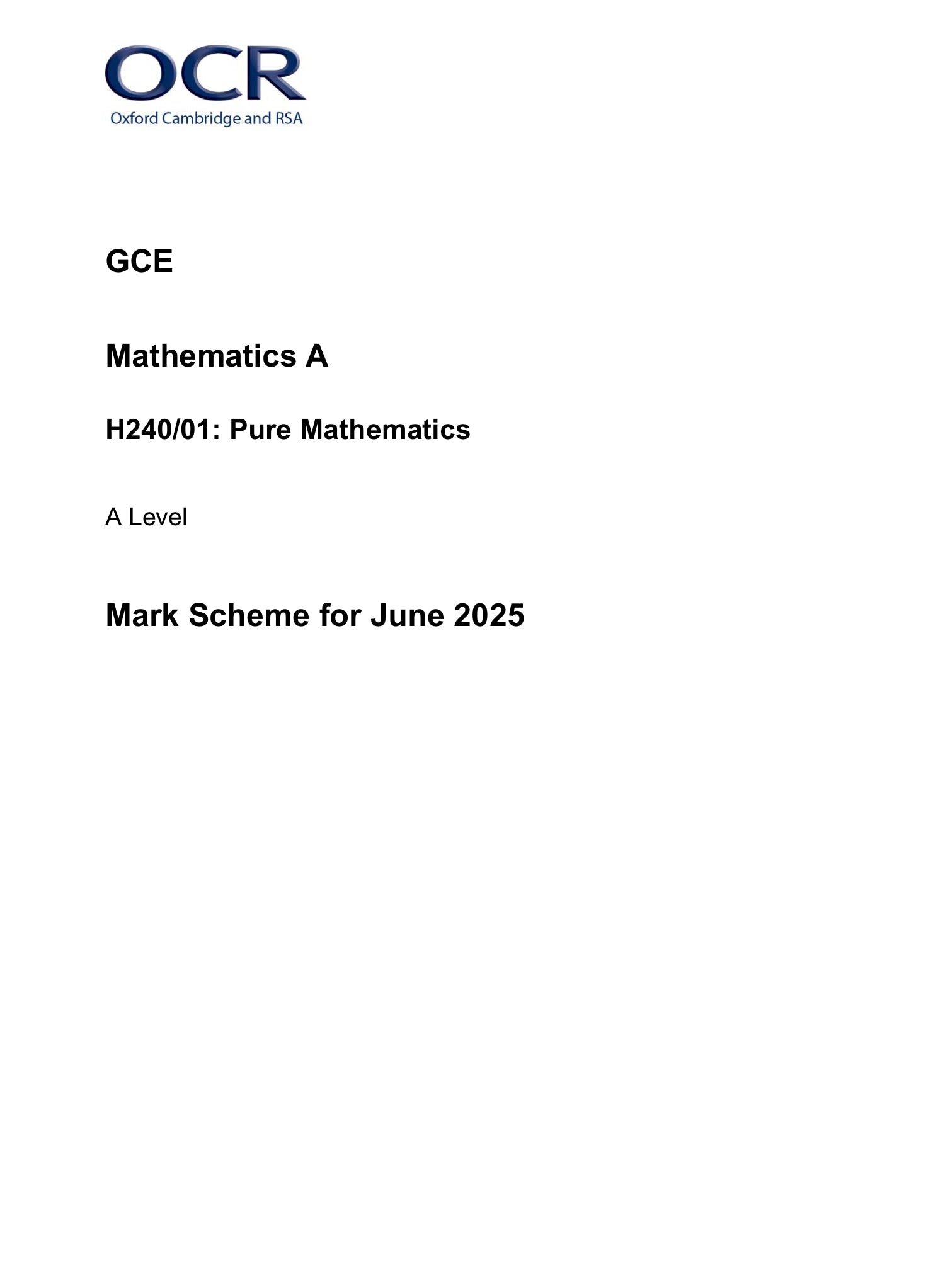 OCR A-Level Mathematics 2025 – Paper 1 (Pure Mathematics) + Mark Scheme